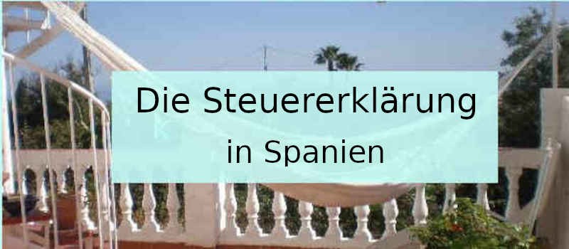 Die Steuererklärung in Spanien: Bin ich verpflichtet dazu?