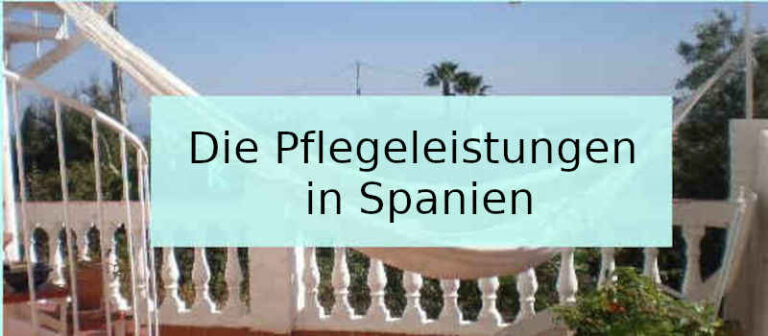 Pflegeleistungen in Spanien